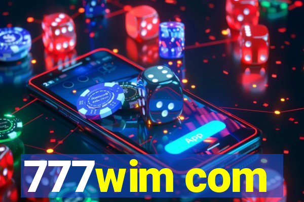 777wim com